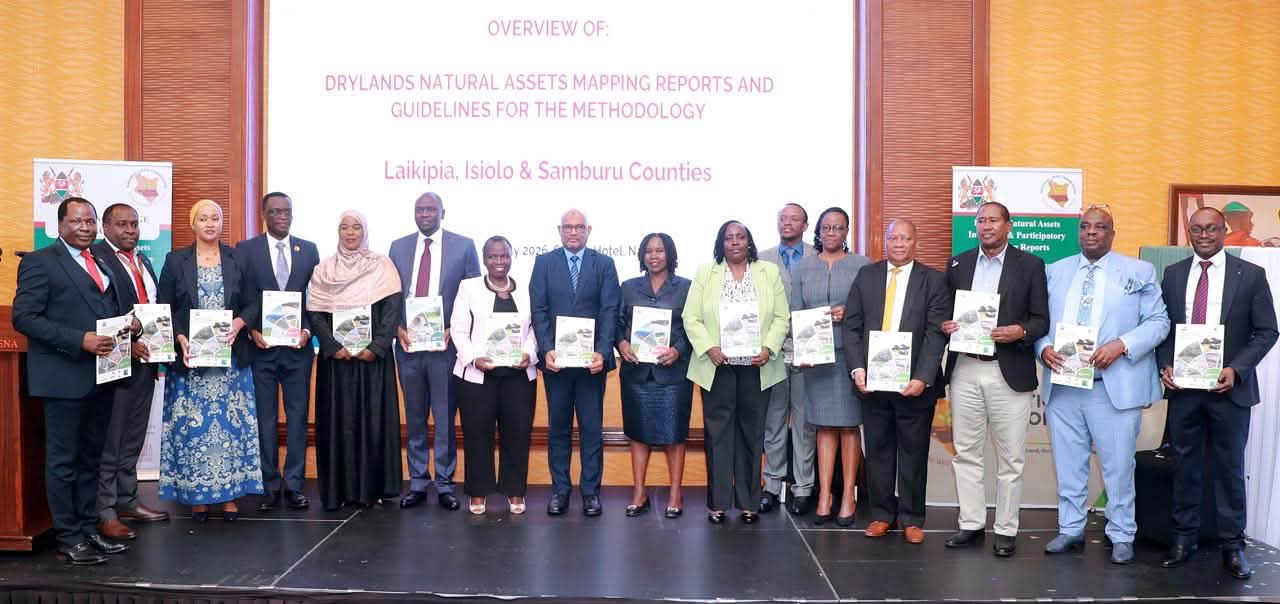 Government Launches Natural Assets Mapping Reports to Boost Climate Resilience in Dry lands